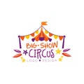 Big show circus logo design, carnival, festive, circus show label, badge, hand drawn template of flyear, poster, banner Royalty Free Stock Photo