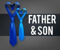 Father son love necktie.