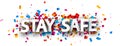 Big stay safe sign over confetti background Royalty Free Stock Photo