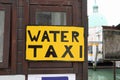 Big Text WATER TAXI in Venice Island in Italy Royalty Free Stock Photo