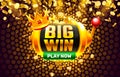 Big Win casino coin, cash machine play now. Royalty Free Stock Photo