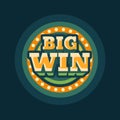 Big win casino green round retro sign flat illustration