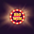 Big Win retro banner with glowing lamps. Vector Royalty Free Stock Photo