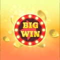 Big Win retro banner with glowing lamps. Vector Royalty Free Stock Photo