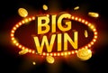 Big win retro glowing banner. Casino roulette winner sign prize. Jackpot label Royalty Free Stock Photo