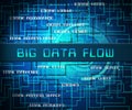 Bigdata Flow Stream Of Big Data 2d Illustration