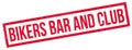 Bikers Bar And Club rubber stamp