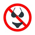 Bikinis not allowed, red forbidden sign with women's underpants icon isolated on white