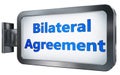 Bilateral Agreement on billboard background Royalty Free Stock Photo