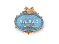 Bilbao Basque Country, Spain Streetsign Street Plate souvenir refrigerator magnet