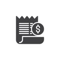 Bill with dollar coin vector icon