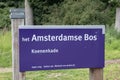 Billboard Het Amsterdamse Bos Koenenkade At Amsterdam The Netherlands 19-7-2020