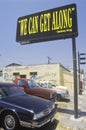 Billboard reading Ã¯Â¿Â½We can get alongÃ¯Â¿Â½, South Central Los Angeles, California