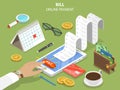 Bills online payment flat isometric vector concept