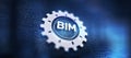 BIM Building Information Modeling Technology concept on virtual screen