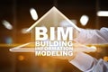 BIM - Building information modeling on vitrual screen.