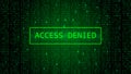 Binary Code on Dark Green Backdrop. Access Denied Royalty Free Stock Photo