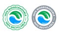 Biodegradable recyclable 100 percent label vector icon. Eco save bio recyclable and degradable packaging green logo