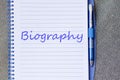 Biography write on notebook