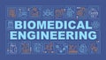 Biomedical engineering blue word concept