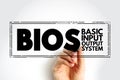BIOS - Basic Input Output System is firmware used to provide runtime services for operating systems and programs, acronym concept