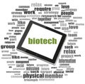 Biotech Text. Business concept . Tablet Pc. Word cloud collage