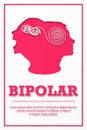 BIPOLAR. Poster for medical institutions. Silhouette two faces. The concept of mental destruction of the personality. Woman Royalty Free Stock Photo