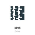 Birch vector icon on white background. Flat vector birch icon symbol sign from modern nature collection for mobile concept and web