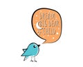 Dream big dear child, vector. Bird cartoon illustration with a message in the cloud Royalty Free Stock Photo