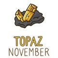 Birth Stone for November Clip Art. Topaz Crystal Mystic Order Precious Rock for Birthday date. Yellow Treasure.Illustration Doodle