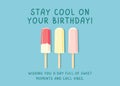 Birthday Card Design with ice block and ice pop. Stay cool on your birthday!