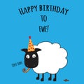 Birthday card with Happy Birthday to Ewe with cute sheep image