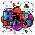 Birthday card in style comic book, speech bubble and balloons. Vector. Royalty Free Stock Photo