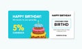 Birthday gift voucher card template design. 5% cashback coupon code promotion with birthday cake artwork background vector