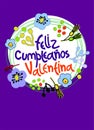 Birthday greeting card in Spanish. Text says Happy Birthday Valentina. Hand lettering with colorful floral decoration