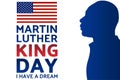 Birthday of Martin Luther King, Jr. MLK Day. Patriotic concept of holiday with silhouette. January 20. Template for Royalty Free Stock Photo