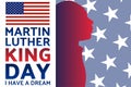 Birthday of Martin Luther King, Jr. MLK Day. Patriotic concept of holiday with silhouette. January 20. Template for Royalty Free Stock Photo