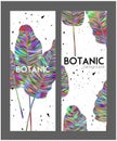 Botanic design banners with multicolor tropical leaves and dust.