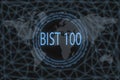 BIST 100 Global stock market index. With a dark background and a world map. Graphic concept for your design Royalty Free Stock Photo