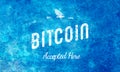 Bitcoin Accepted Here Retro Design White On Light Blue