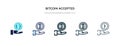 Bitcoin accepted icon in different style vector illustration. two colored and black bitcoin accepted vector icons designed in