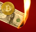 Bitcoin BTC Versus Dollar Burning In Fire