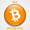 Bitcoin cash cryptocurrency blockchain icon. Virtual electronic, internet money or cryptocoin symbol, logo