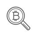 Bitcoin search with magnifier line icon.