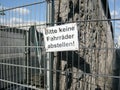 Bitte keine fahrrader abstellen text board in berlin wall means please do not park bicycles