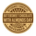 Bittersweet Chocolate with Almonds Day