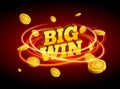 Biw win gold design prize for casino jackpot. Luck game banner for poker or roulette. Winner prize sign coins