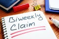 Biweekly Claim for Unemployment compensation handwritten memo