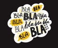 Bla blah words on speech cloud, different hand lettering words with yellow bubbles. Buzz and gossip concept. Vector