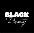Black beauty lettering on black background